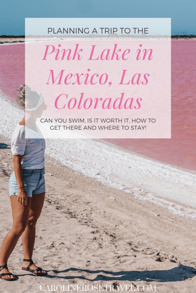 Planning a Visit to the Pink Lake in Mexico, Las Coloradas - Pin it!
