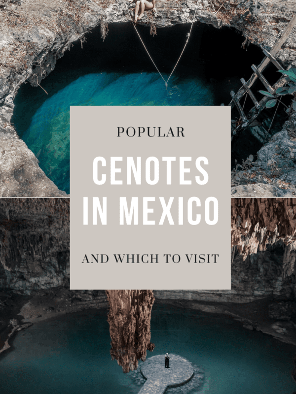 Popular Cenotes in Mexico and Which to Visit - Pinterest Pin