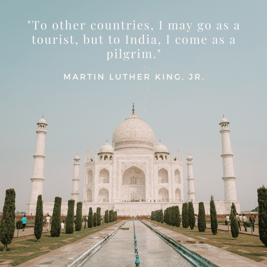 India travel quote Martin Luther king jr