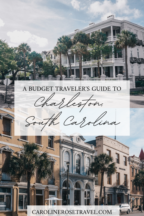 A budget traveler's guide to Charleston South Carolina
